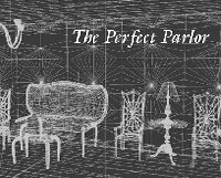 The Perfect Parlor